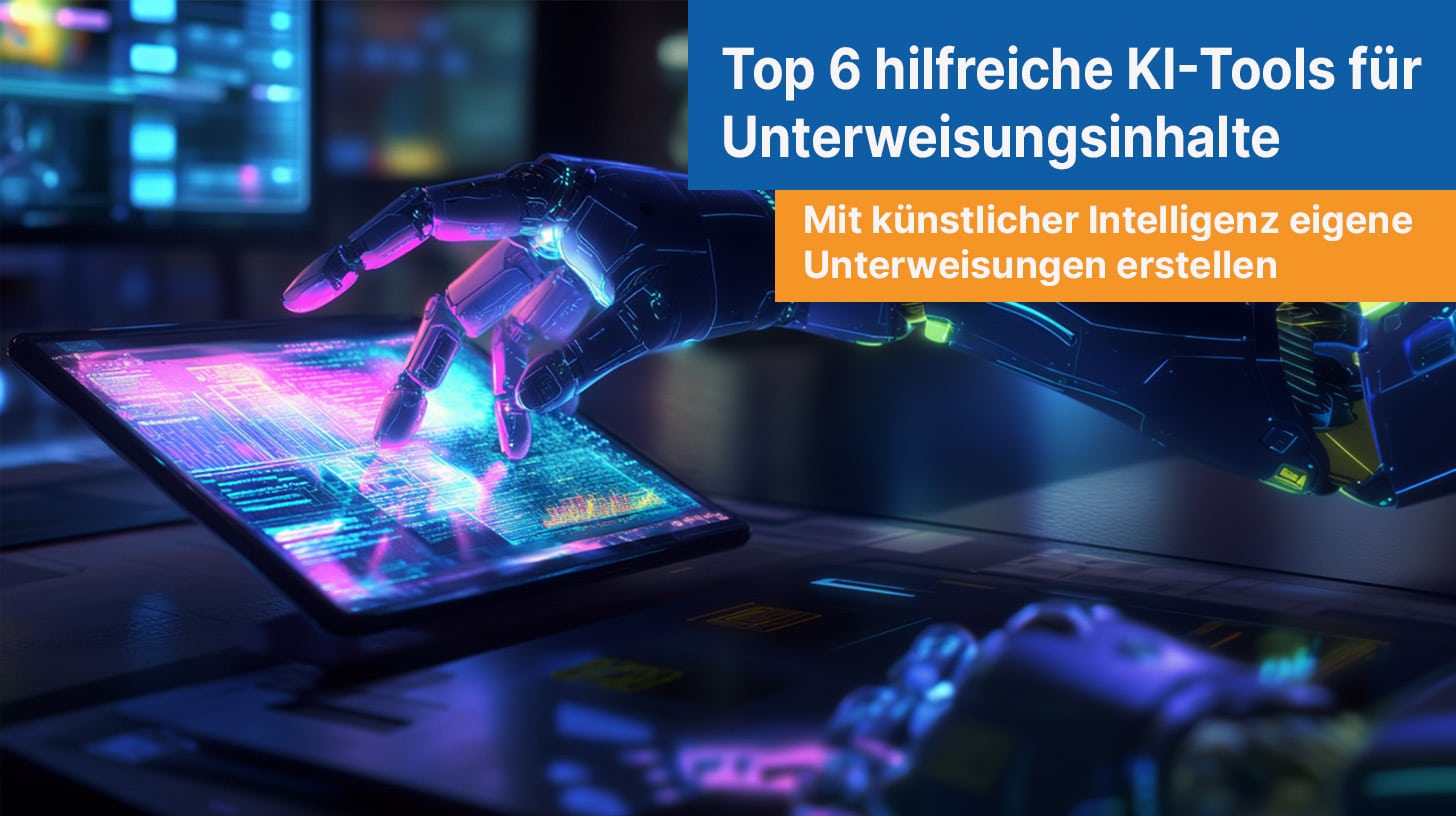 6 ki tools für unterweisung arbeitsschutz ki unterweisung